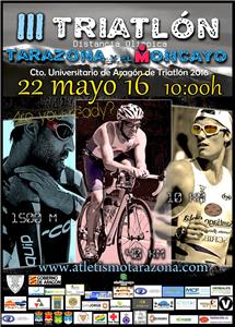 III Triatlón Olímpico de Tarazona y el Moncayo. Cto. de Aragón Universitario de Triatlón 2016.